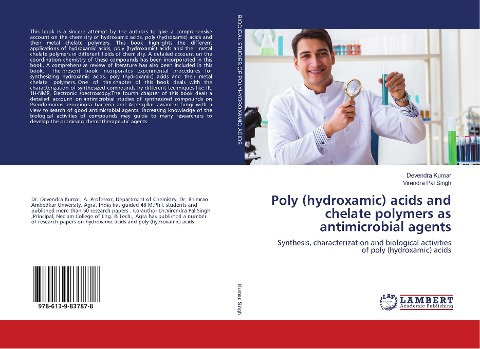 Poly (hydroxamic) acids and chelate polymers as antimicrobial agents: Synthesis, characterization and biological activities of poly (hydroxamic) acids