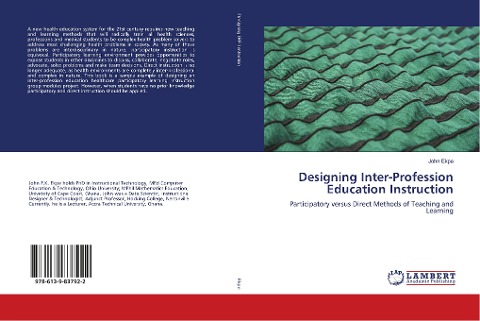Designing Inter-Profession Education Instruction: Participatory versus Direct Methods of Teaching and Learning