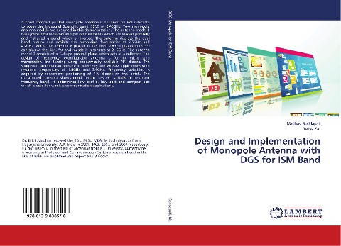 Design and Implementation of Monopole Antenna with DGS for ISM Band