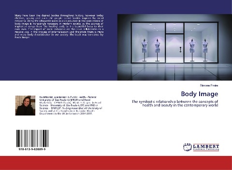 Body Image: The symbiotic relationship between the concepts of health and beauty in the contemporary world