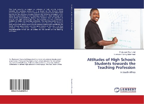 Attitudes of High Schools Students towards the Teaching Profession: in South Africa
