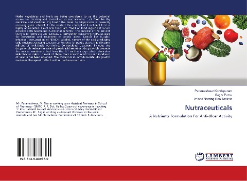 Nutraceuticals: A Nutrients Formulation For Anti-Ulcer Activity