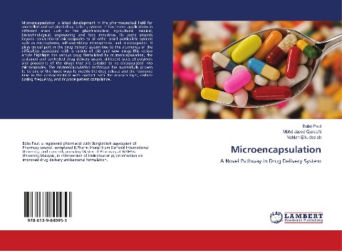 Microencapsulation: A Novel Pathway in Drug Delivery System