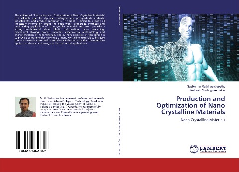 Production and Optimization of Nano Crystalline Materials: Nano Crystalline Materials