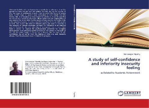 A study of self-confidence and inferiority insecurity feeling: as Related to Academic Achievement