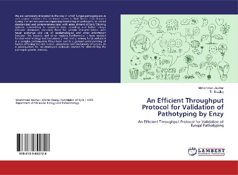 An Efficient Throughput Protocol for Validation of Pathotyping by Enzy: An Efficient Throughput Protocol for Validation of fungal Pathotyping