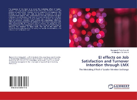 EI effects on Job Satisfaction and Turnover Intention through LMX: The Mediating Effect of Leader-Member Exchange