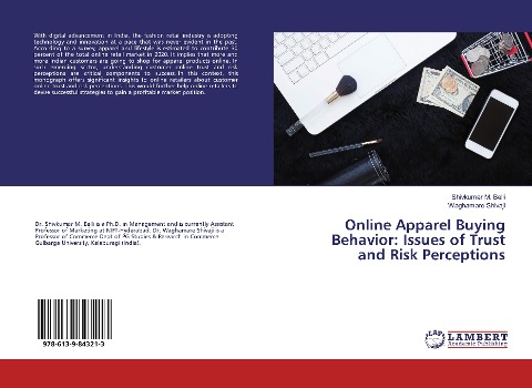 Online Apparel Buying Behavior: Issues of Trust and Risk Perceptions