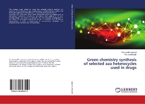 Green chemistry synthesis of selected aza heterocycles used in drugs