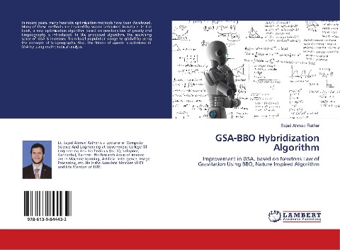 GSA-BBO Hybridization Algorithm: Improvement in GSA, based on Newtons Law of Gravitation Using BBO, Nature Inspired Algorithm