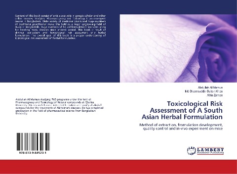 Toxicological Risk Assessment of A South Asian Herbal Formulation: Method of extraction, fromulation development, quality control and in-vivo experiment on mice