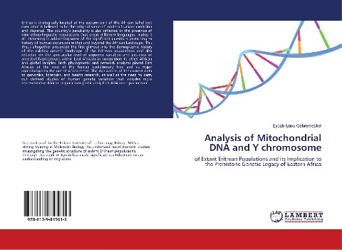 Analysis of Mitochondrial DNA and Y chromosome: of Extant Eritrean Populations and its Implication to the Prehistoric Genetic Legacy of Eastern Africa
