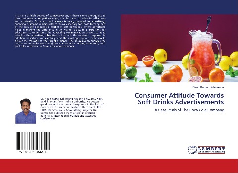 Consumer Attitude Towards Soft Drinks Advertisements: A Case Study of The Coca Cola Company