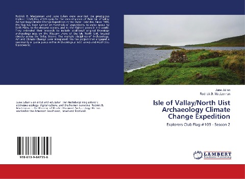 Isle of Vallay/North Uist Archaeology Climate Change Expedition: Explorers Club Flag #109 - Season 2