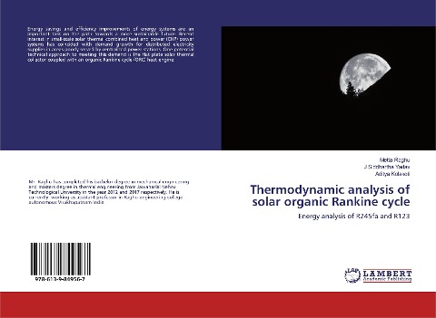 Thermodynamic analysis of solar organic Rankine cycle: Energy analysis of R245fa and R123