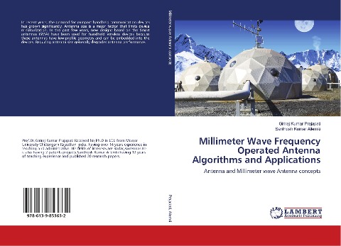 Millimeter Wave Frequency Operated Antenna Algorithms and Applications: Antenna and Millimeter wave Antenna concepts