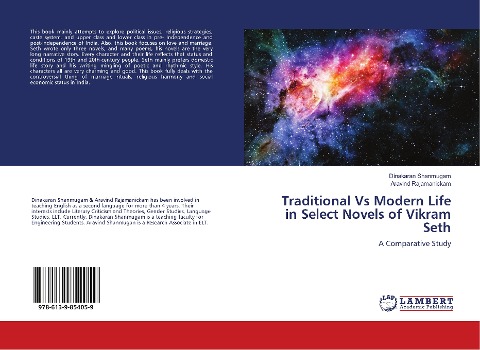 Traditional Vs Modern Life in Select Novels of Vikram Seth: A Comparative Study