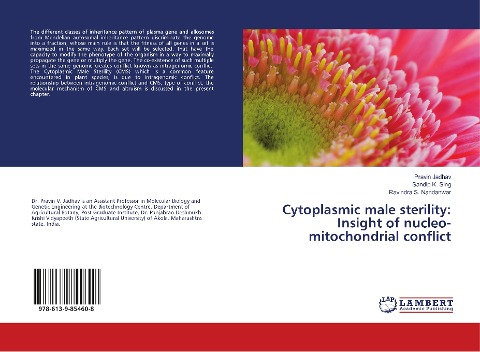 Cytoplasmic male sterility: Insight of nucleo-mitochondrial conflict