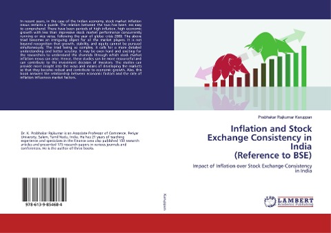 Inflation and Stock Exchange Consistency in India(Reference to BSE): Impact of Inflation over Stock Exchange Consistency in India