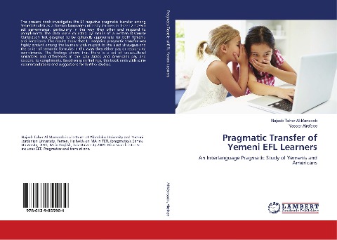 Pragmatic Transfer of Yemeni EFL Learners: An Interlanguage Pragmatic Study of Yemenis and Americans