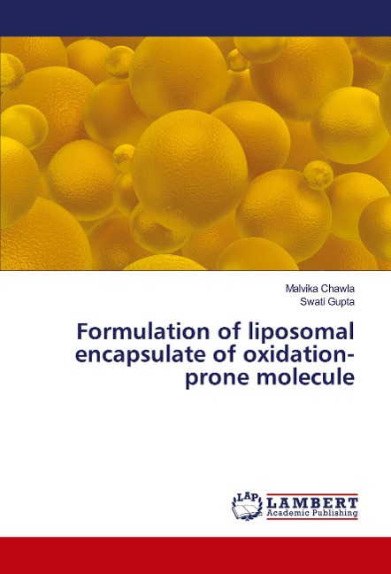 Formulation of liposomal encapsulate of oxidation-prone molecule