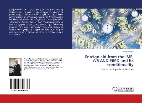 Foreign aid from the IMF, WB AND EBRD and its conditionality: Case of the Republic of Moldova