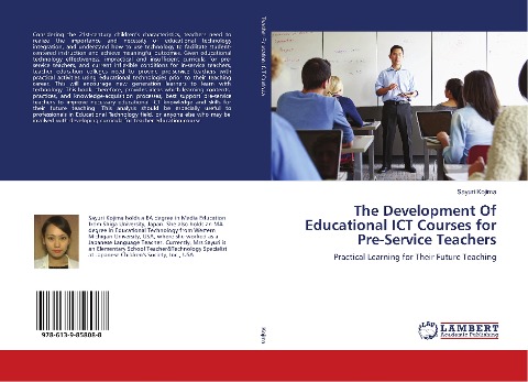 The Development Of Educational ICT Courses for Pre-Service Teachers: Practical Learning for Their Future Teaching
