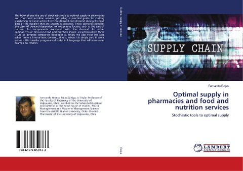 Optimal supply in pharmacies and food and nutrition services: Stochastic tools to optimal supply