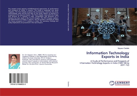 Information Technology Exports in India: A Study of Performance and Prospects of Information Technology Exports in India (1997-98 to 2011-12)