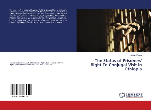 The Status of Prisoners Right To Conjugal Visit in Ethiopia
