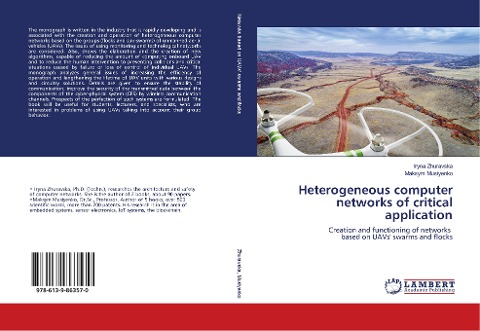 Heterogeneous computer networks of critical application: Creation and functioning of networks based on UAVs swarms and flocks