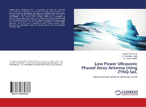 Low Power Ultrasonic Phased Array Antenna Using ZYNQ-SoC: antenna design based on ultrasonic sound