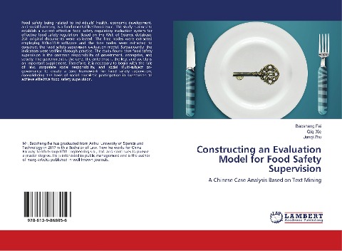 Constructing an Evaluation Model for Food Safety Supervision: A Chinese Case Analysis Based on Text Mining