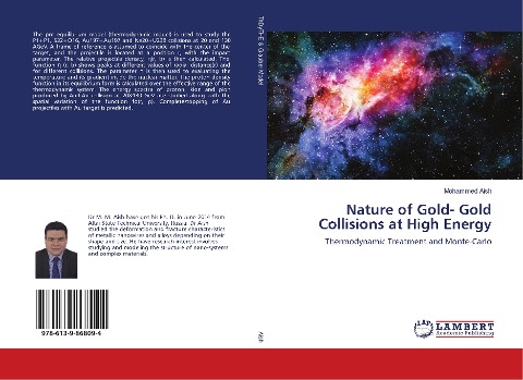 Nature of Gold- Gold Collisions at High Energy: Thermodynamic Treatment and Monte-Carlo