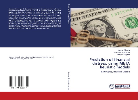 Prediction of financial distress, using META heuristic models: Bankruptcy, Heuristic Models