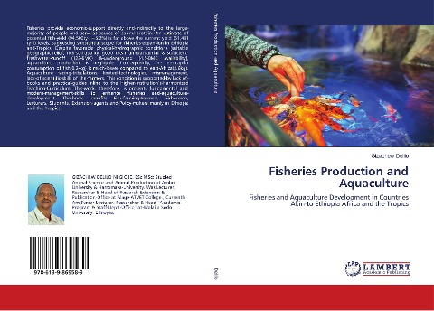 Fisheries Production and Aquaculture: Fisheries and Aquaculture Development in Countries Akin-to Ethiopia Africa and the Tropics
