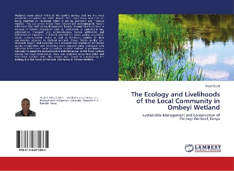 The Ecology and Livelihoods of the Local Community in Ombeyi Wetland: Sustainable Management and Conservation of Ombeyi Wetland, Kenya