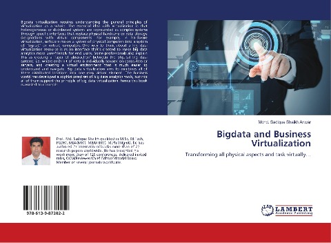 Bigdata and Business Virtualization: Transforming all physical aspects and task virtually...