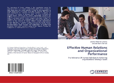 Effective Human Relations and Organizational Performance: The Relevance Of Human Relations In Achieving Organizational Strategic Goals