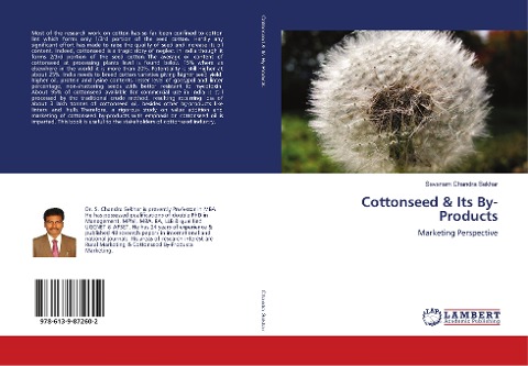 Cottonseed & Its By-Products: Marketing Perspective