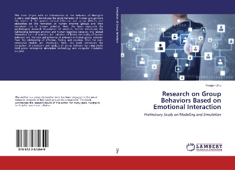 Research on Group Behaviors Based on Emotional Interaction: Preliminary Study on Modeling and Simulation