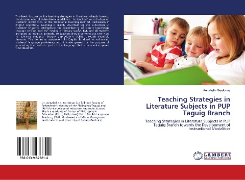 Teaching Strategies in Literature Subjects in PUP Taguig Branch: Teaching Strategies in Literature Subjects in PUP Taguig Branch towards the Development of Instructional Modalities