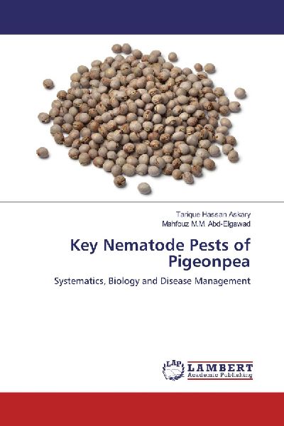 Key Nematode Pests of Pigeonpea: Systematics, Biology and Disease Management