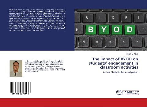 The impact of BYOD on students engagement in classroom activities: A Case Study Under Investigation