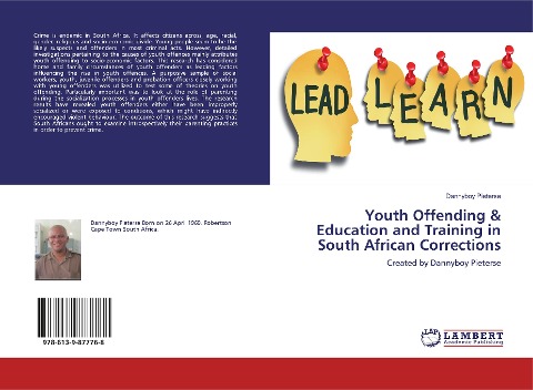 Youth Offending & Education and Training in South African Corrections: Created by Dannyboy Pieterse