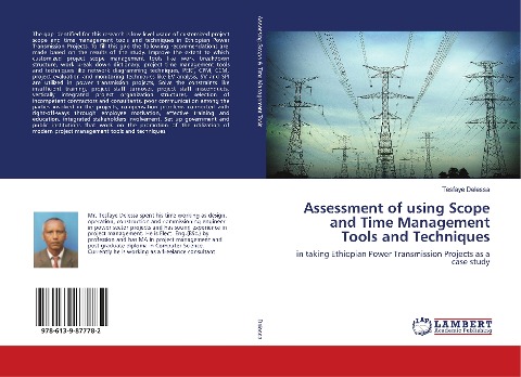 Assessment of using Scope and Time Management Tools and Techniques: in taking Ethiopian Power Transmission Projects as a case study