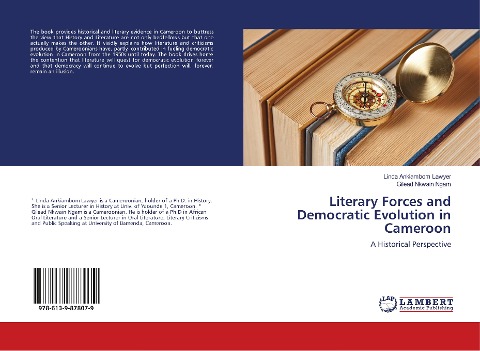 Literary Forces and Democratic Evolution in Cameroon: A Historical Perspective