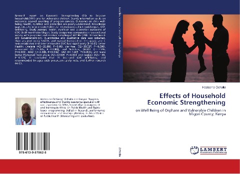 Effects of Household Economic Strengthening: on Well Being of Orphans and Vulnerable Children in Migori County, Kenya