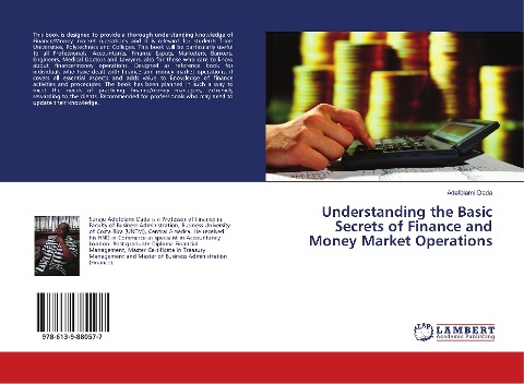 Understanding the Basic Secrets of Finance and Money Market Operations