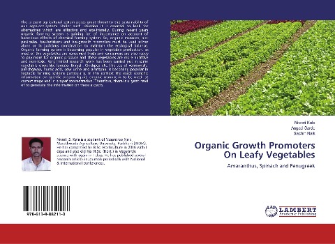 Organic Growth Promoters On Leafy Vegetables: Amaranthus, Spinach and Fenugreek